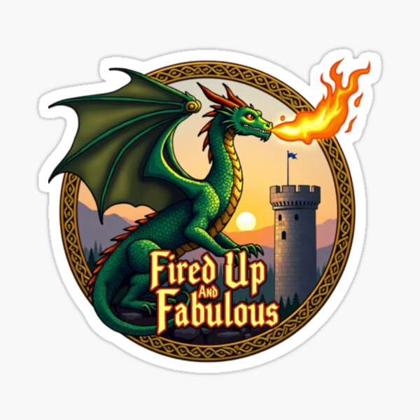 Item preview, Green Dragon Power: Always Fired Up, Always Fabulous designed and sold by PopPrismDesigns.