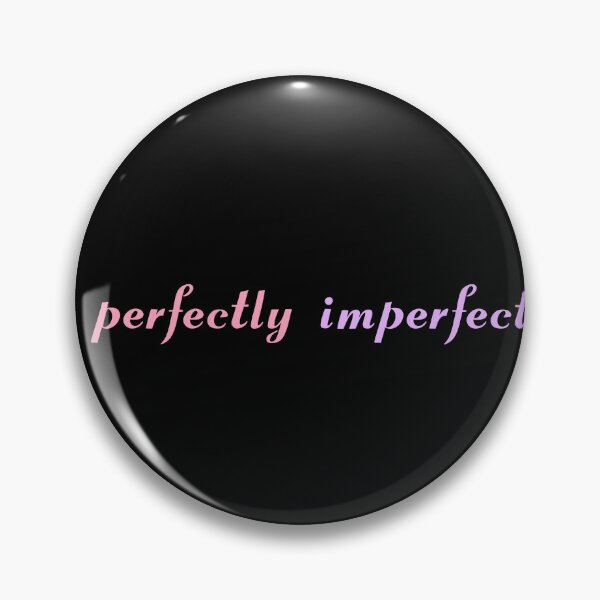Item preview, perfectly imperfect  designed and sold by designing01Ar3.