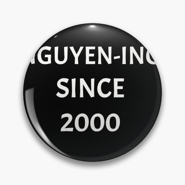 Item preview, Nguyening since 2000, funny Vietnamese name wordplay designed and sold by Merchattack.