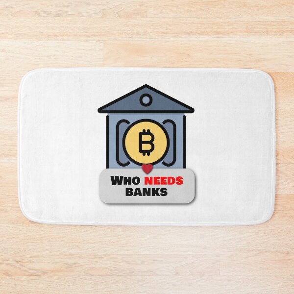 Item preview, Who needs banks anyway? designed and sold by Never Stop Trading.