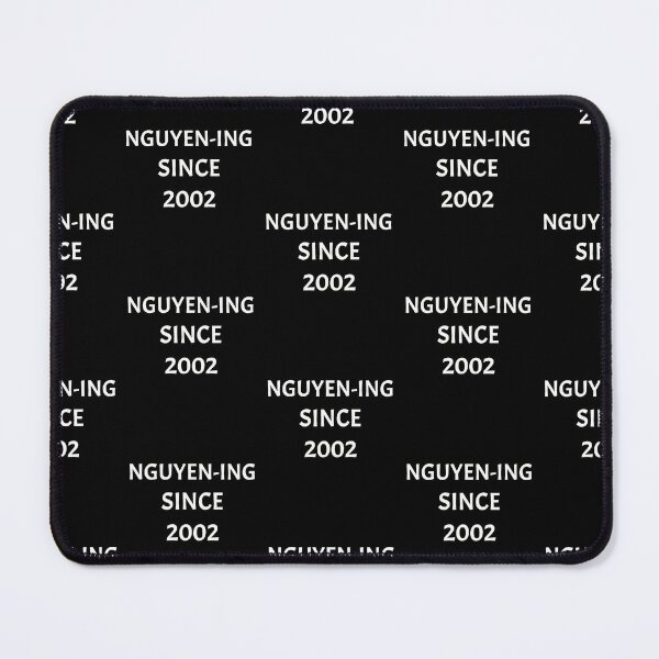 Item preview, Nguyening since 2002, funny Vietnamese name wordplay designed and sold by Merchattack.