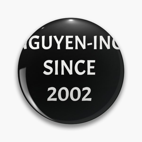 Item preview, Nguyening since 2002, funny Vietnamese name wordplay designed and sold by Merchattack.