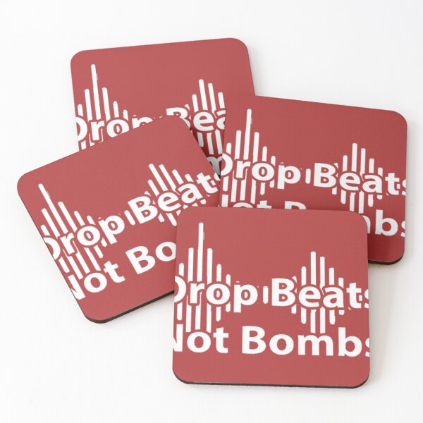 Item preview, Drop Beats Not Bombs Stop Wars have good times Party tunes  designed and sold by GO-TSHIRTS.