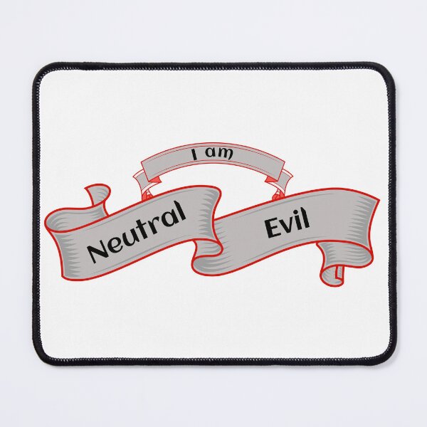 Item preview, Neutral Evil Alignment designed and sold by TeerifficTees4U.