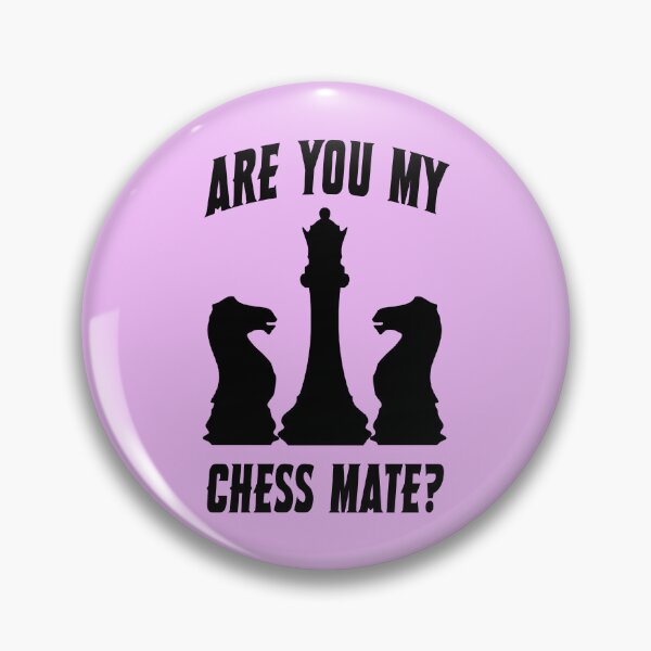 Item preview, Are You My Chess Mate 1 designed and sold by DigitalandPhoto.