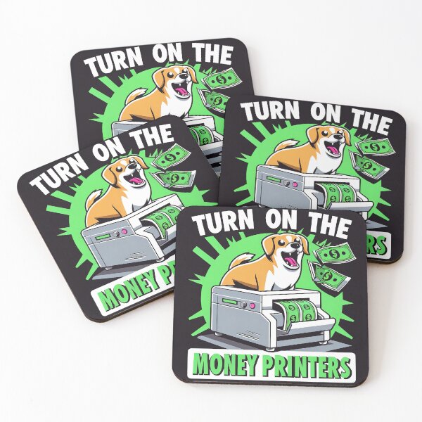Item preview, Shiba Inu: Turn on the Money Printers! designed and sold by RK - Shop.