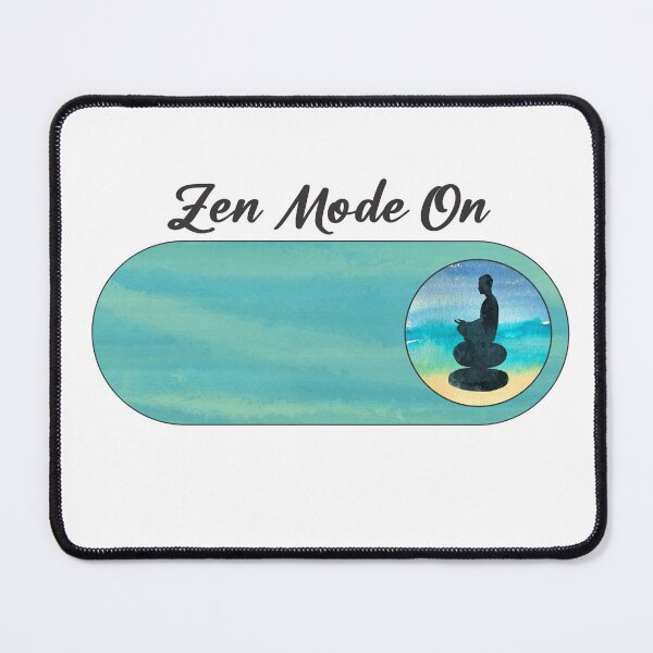 Item preview, Zen Mode On designed and sold by ArqRodrigo.