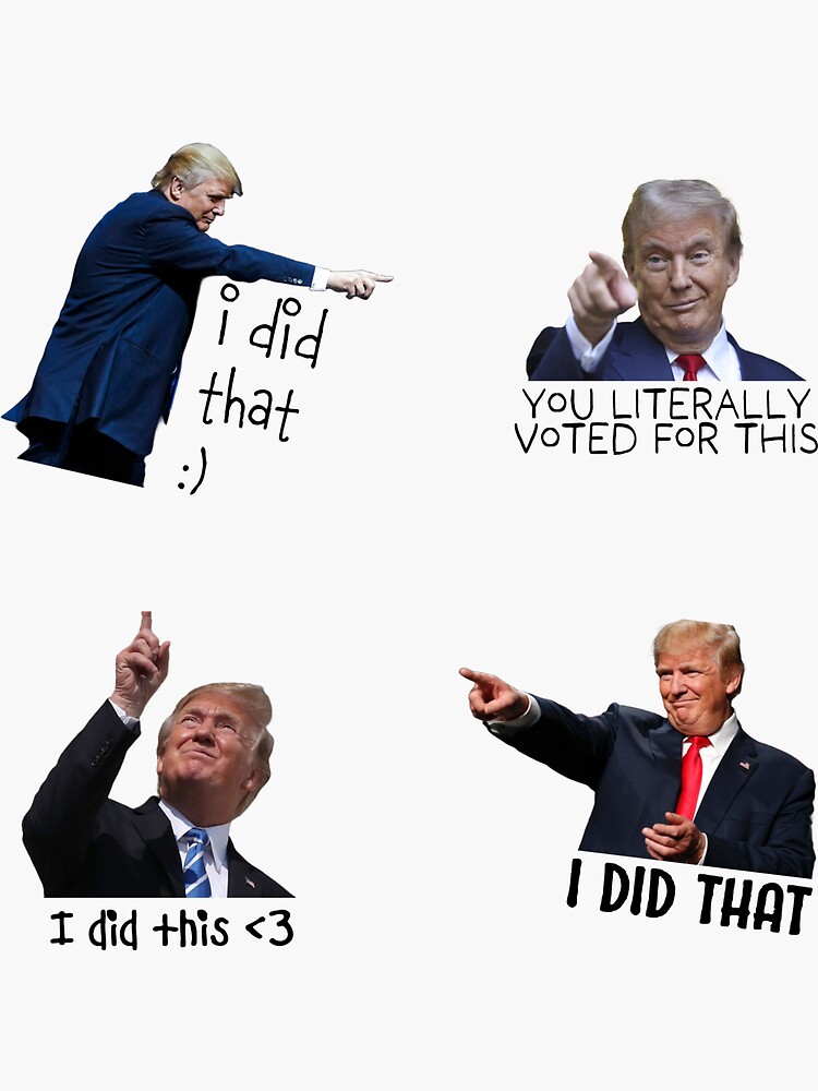 Thumbnail 3 of 3, Sticker, trump "I did that" stickers designed and sold by HKBS.