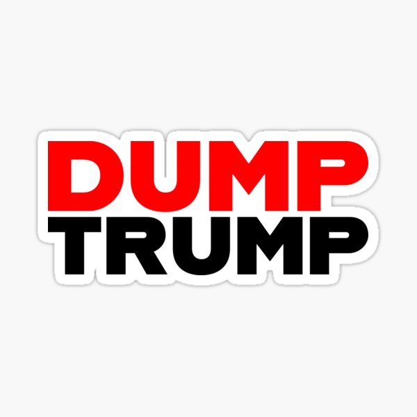 Item preview, DUMP TRUMP designed and sold by Square Peg's.
