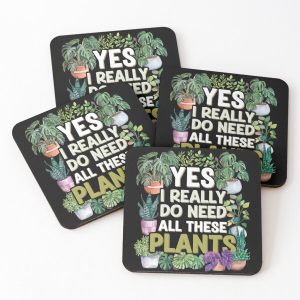 Item preview, Yes I Really Do Need All These Plants, Funny Gardening  designed and sold by WolframerDesign.
