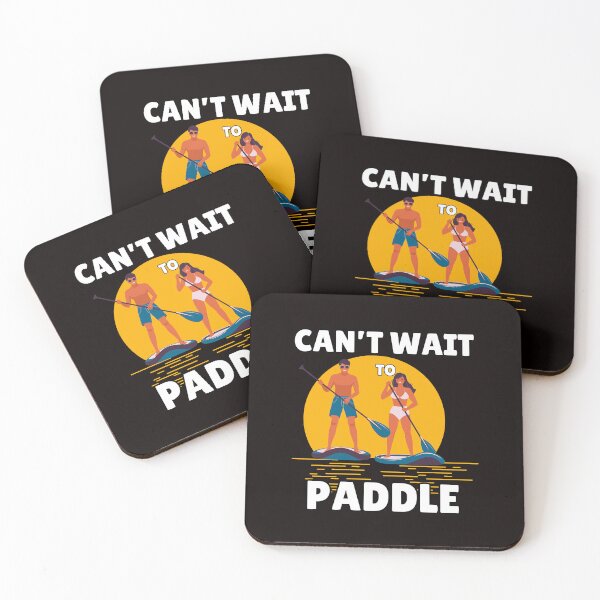 Item preview,  Can't Wait to Paddle – Perfect for  Paddle Lovers, Funny gifts for Paddlers designed and sold by Printek.