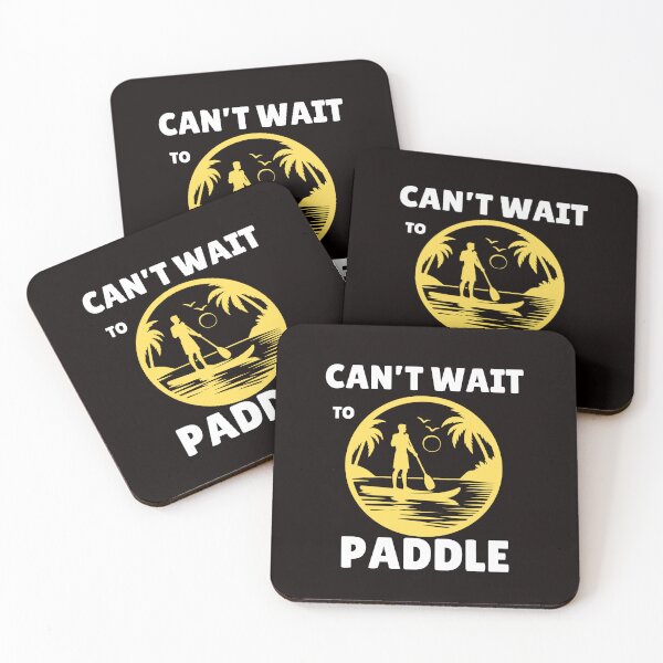 Item preview, Can't Wait to Paddle – Perfect for  Paddle Lovers, Funny gifts for Paddlers designed and sold by Printek.