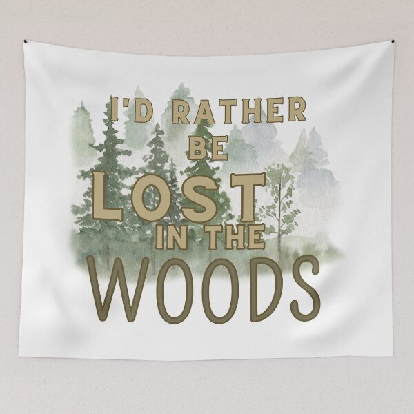 Item preview, i'd rather be lost in the woods designed and sold by FitEnvy.