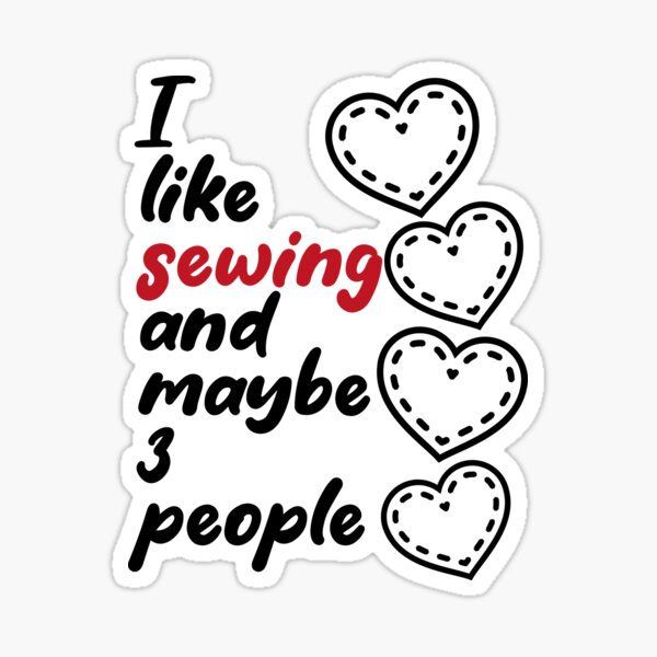 Item preview, I Like Sewing and Maybe 3 People Design designed and sold by EwaVerse.