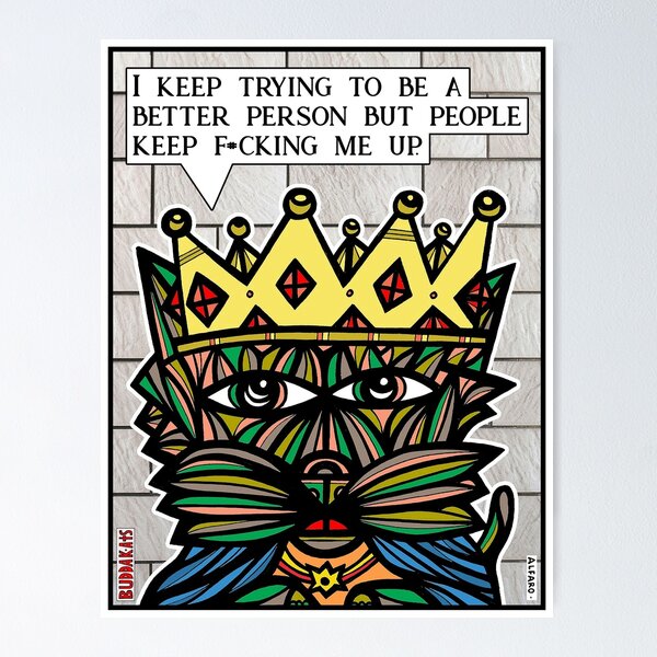 "I keep trying to be a better person..." Poster