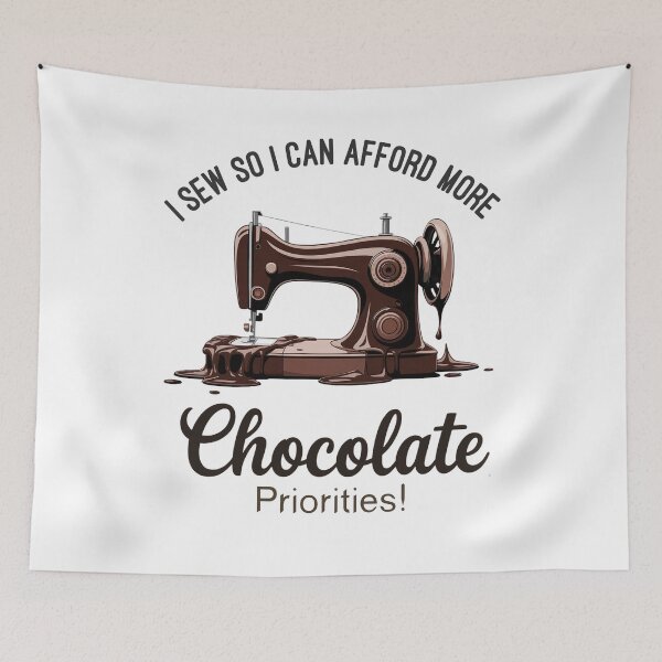 Item preview, I sew so I can afford more chocolate designed and sold by EwaVerse.