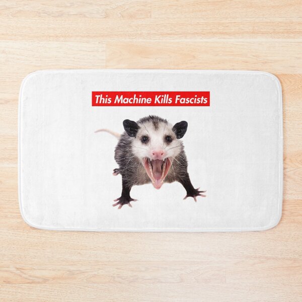 Item preview, Warning This Machine Kills Fascists - Anti-fascist Opossum 2.0 designed and sold by Thelittlelord.