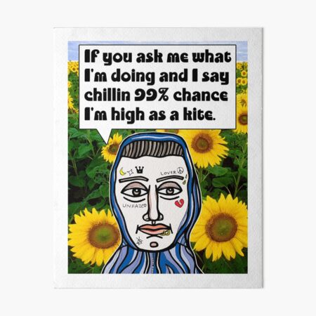 "If you ask me what I'm doing and I say..." Art Board Print