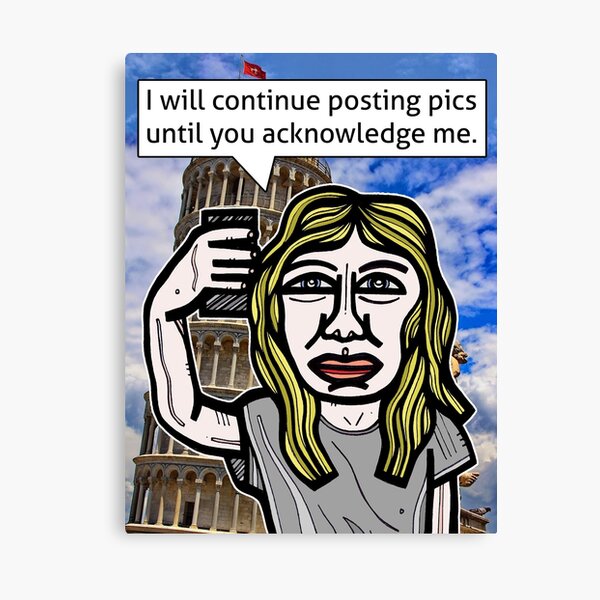 "I will continue posting pics..." Canvas Print