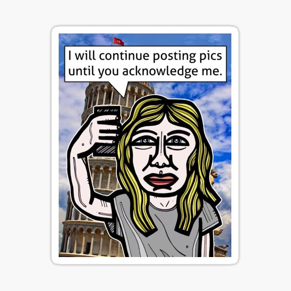 "I will continue posting pics..." Sticker