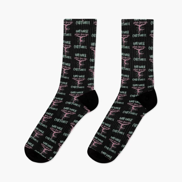 Item preview, Why Walk When You Can Cartwheel - Gymnastics.  designed and sold by belladesign7.