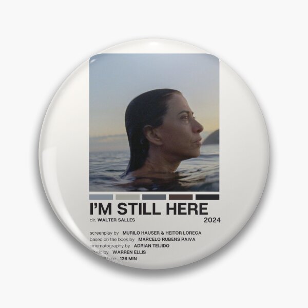 Item preview, I'm Still Here (2024) Movie Poster (ENG) designed and sold by YellowishCat15.