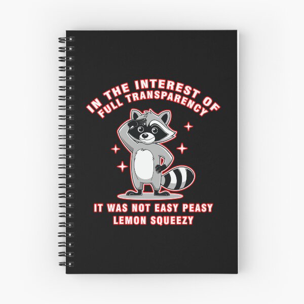 Item preview, Easy Peasy Lemon Squeezy Raccoon  designed and sold by WoodburyLake.