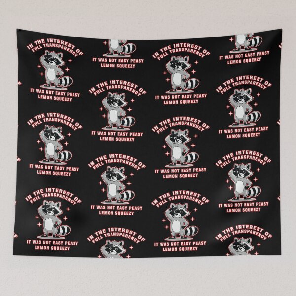 Item preview, Easy Peasy Lemon Squeezy Raccoon  designed and sold by WoodburyLake.