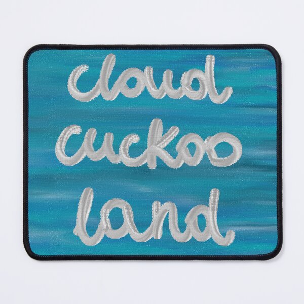 Item preview, Impresión de arte con palabras CLOUD CUCKOO LAND designed and sold by nataliavandalia.