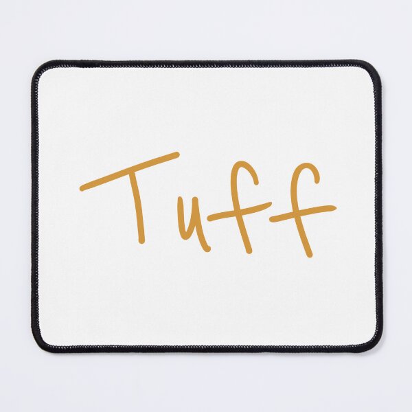 Item preview, Tuff designed and sold by abeink.