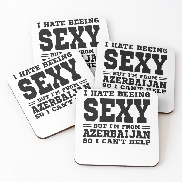 Item preview, I hate beeing Sexy but I'm form Azerbaijan so I can't help designed and sold by BYNDART.