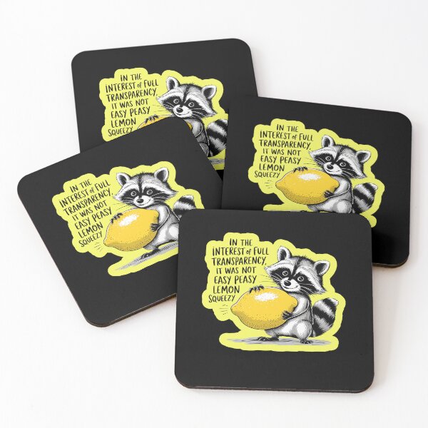 Item preview, Easy Peasy Lemon Squeezy Raccoon  designed and sold by WoodburyLake.