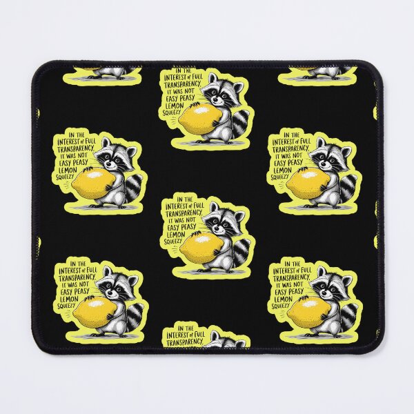Item preview, Easy Peasy Lemon Squeezy Raccoon  designed and sold by WoodburyLake.