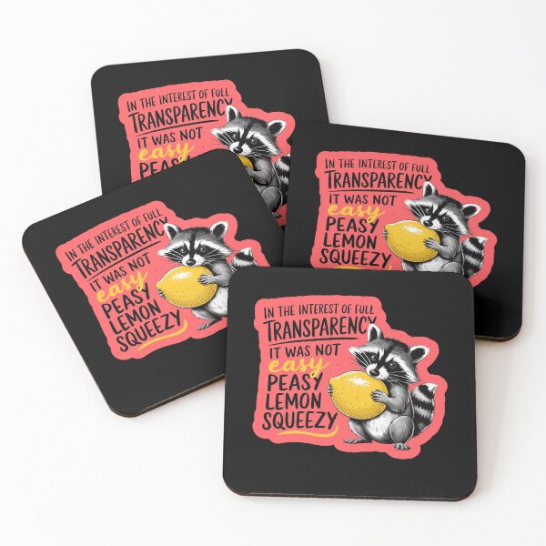 Item preview, Easy Peasy Lemon Squeezy Raccoon  designed and sold by WoodburyLake.