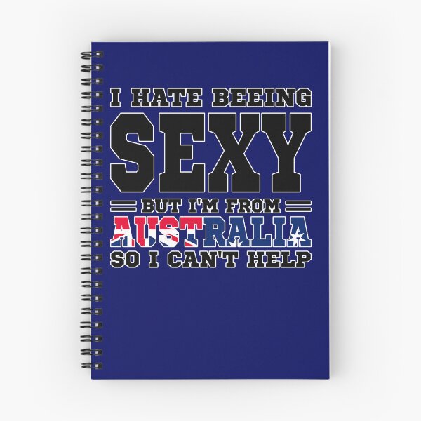 Item preview, I hate beeing Sexy but I'm form Australia so I can't help designed and sold by BYNDART.