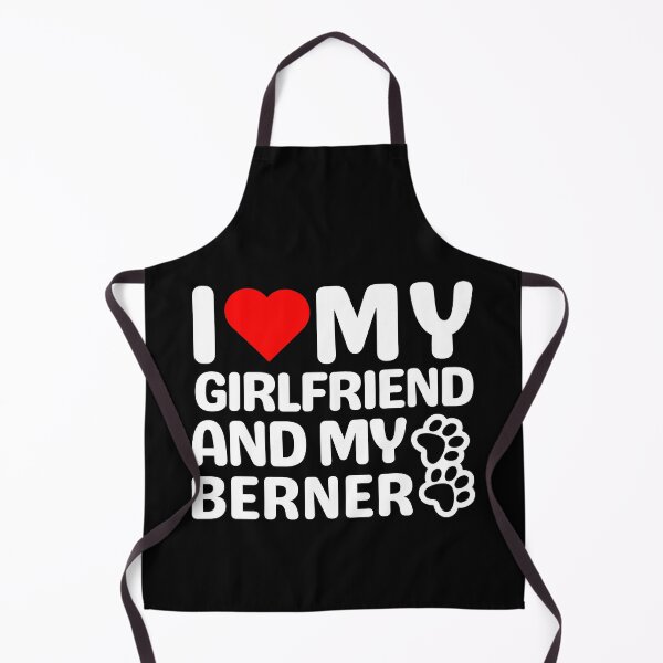 Item preview, I Love My Girlfriend And My Berner designed and sold by TheAnimalZ00.