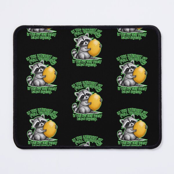 Item preview, Easy Peasy Lemon Squeezy Raccoon  designed and sold by WoodburyLake.