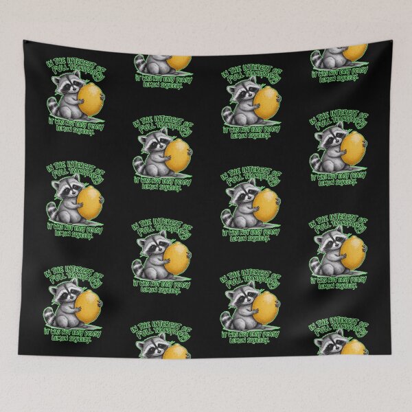 Item preview, Easy Peasy Lemon Squeezy Raccoon  designed and sold by WoodburyLake.