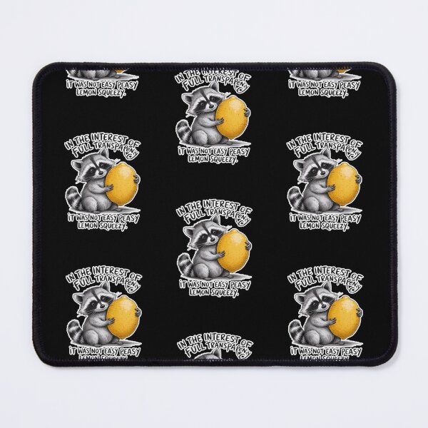 Item preview, Easy Peasy Lemon Squeezy Raccoon designed and sold by WoodburyLake.