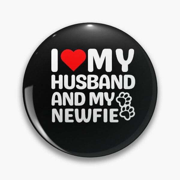 Item preview, I Love My Husband And My Newfie designed and sold by TheAnimalZ00.