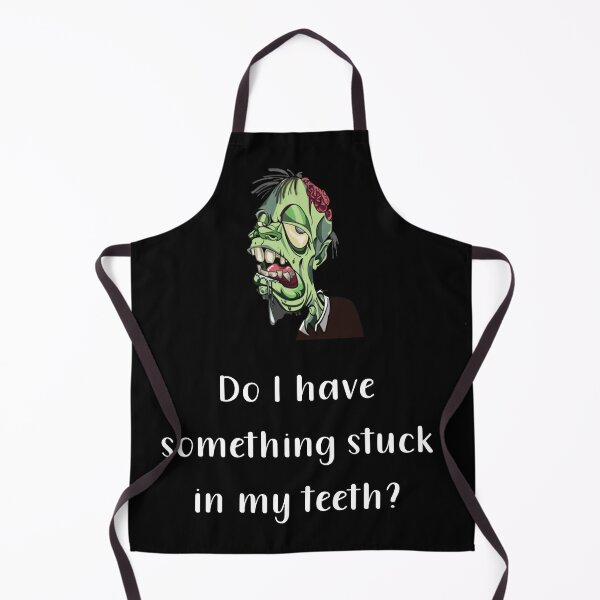 Item preview, Do I Have Something Stuck In My Teeth White Text designed and sold by PedroStyle.