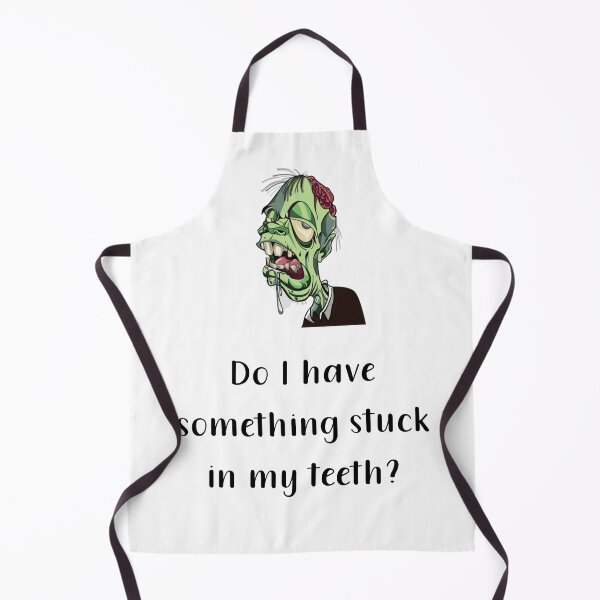 Item preview, Do I Have Something Stuck In My Teeth Black Text designed and sold by PedroStyle.