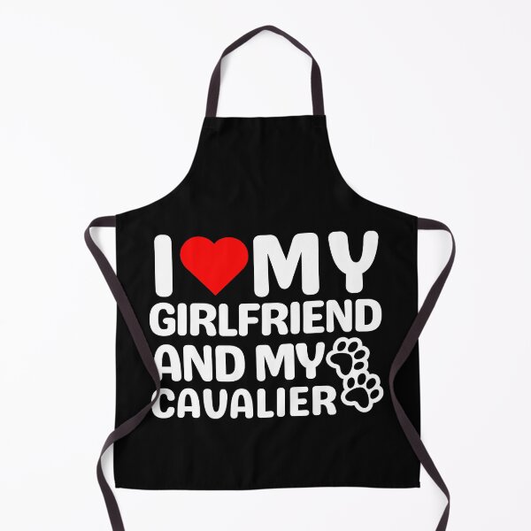 Item preview, I Love My Girlfriend And My Cavalier designed and sold by TheAnimalZ00.