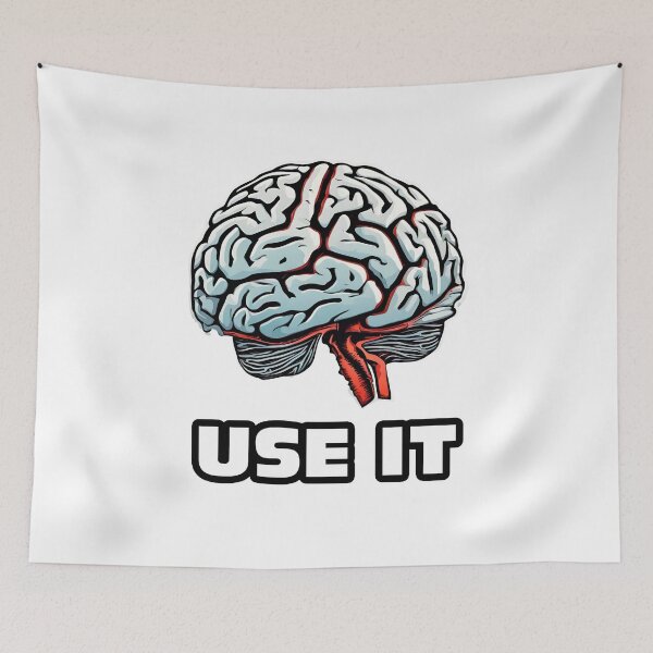 Item preview, USE IT - Brain quote 1 designed and sold by Tom-Johnson.