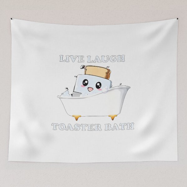 Item preview, Live Laugh Toaster Bath designed and sold by SinisterShirtz.