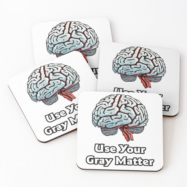 Item preview, Use Your Gray Matter - Brain quote 1 designed and sold by Tom-Johnson.