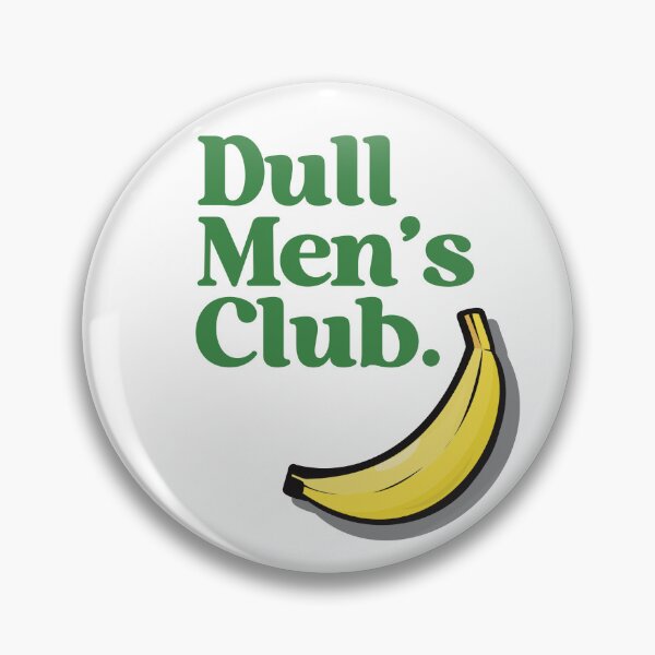Item preview, Dull Men’s Club designed and sold by Nine Lives Design.
