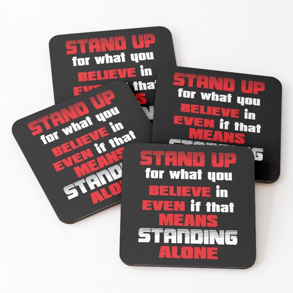 Item preview, Stand Up for What You Believe In, Even if it Means Standing Alone designed and sold by MOBI-CASE.