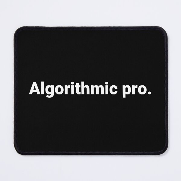 Item preview, Algorithmic pro. designed and sold by Text-based T-Shirts and Gifts.