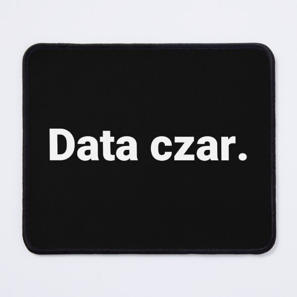 Item preview, Data czar. designed and sold by Text-based T-Shirts and Gifts.